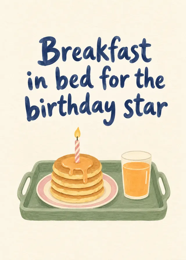 Breakfast in Bed for the Birthday Star card