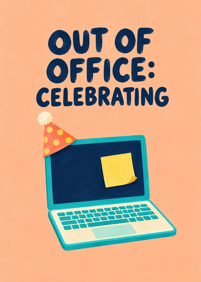 Out of Office: Celebrating card