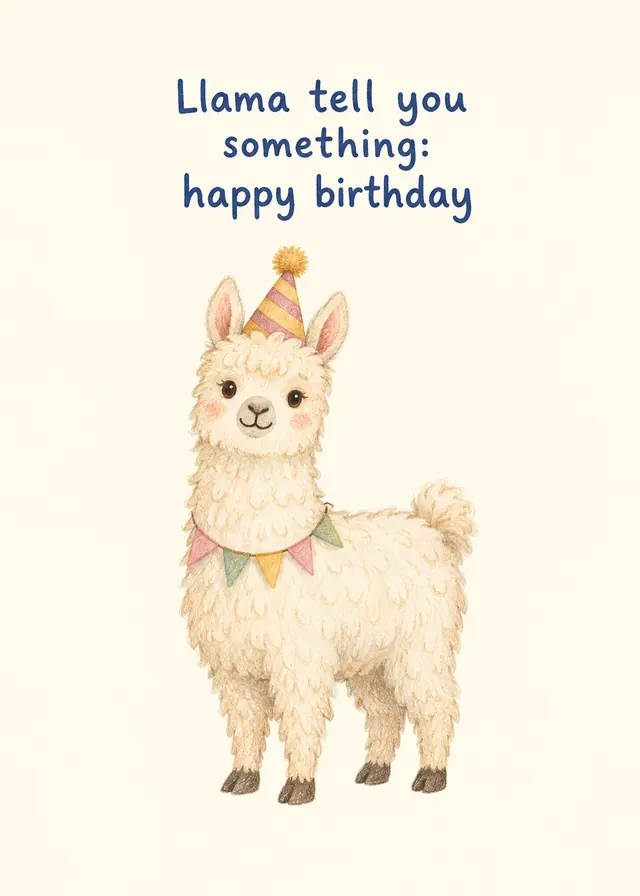 Llama Tell You Something card
