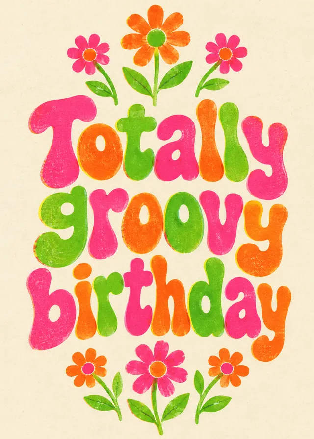 Totally Groovy Birthday card
